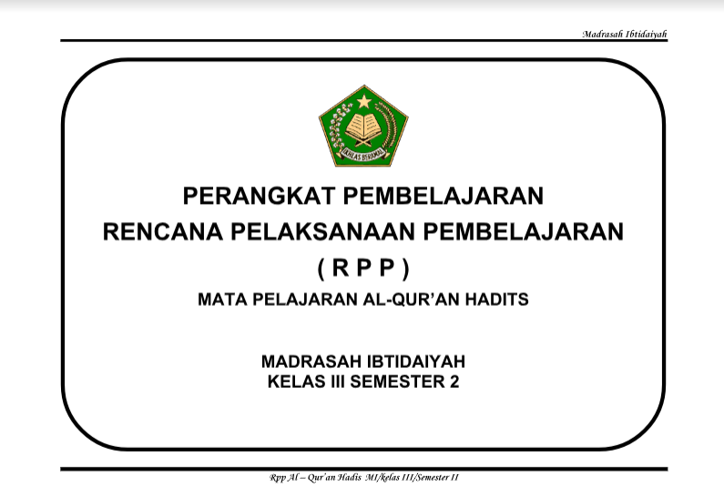 RPP AlQur�an Hadits Kls 3 Madrasah Ibtidaiyah ( MI