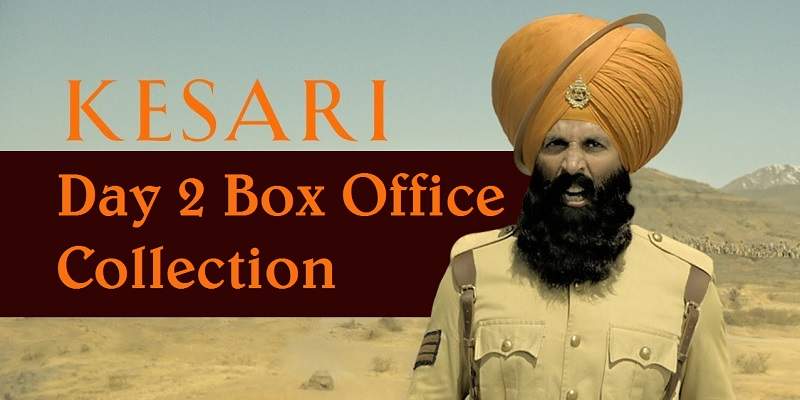 Kesari Day 2 Box Office Collection Poster