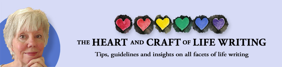 The Heart and Craft of Life Writing