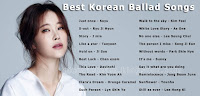 Best Korean Ballad Songs