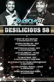 - Desilicious Vol.58 ( DJ Shadow Dubai )