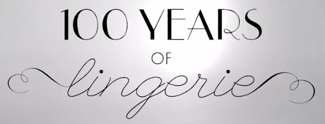100 Years of Lingerie