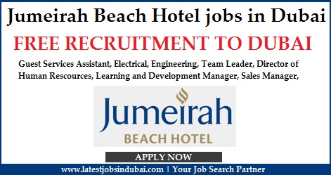 Jumeirah Beach Hotel jobs in Dubai Jumeirah Beach Hotel jobs in Dubai