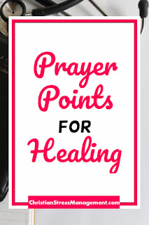 Prayer points for healing