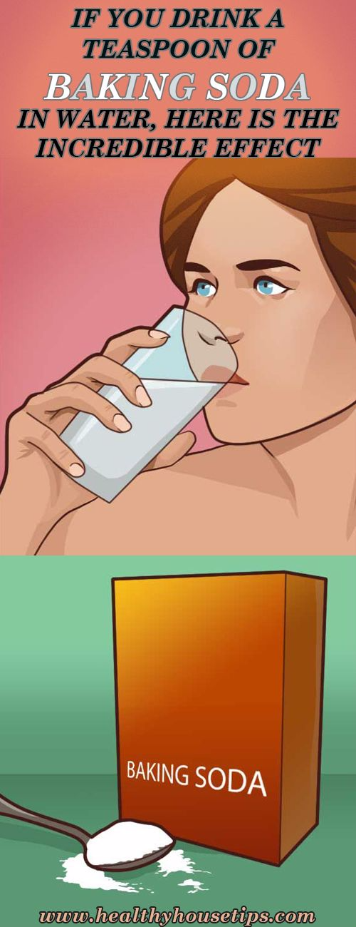 IF YOU DRINK A TEASPOON OF BAKING SODA IN WATER, HERE IS THE INCREDIBLE