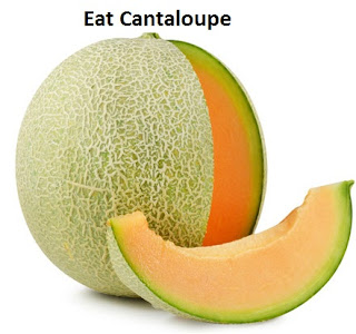 Eat cantaloupe, SWEET MELON