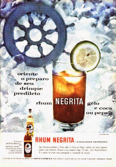 Propaganda do Rhum Negrita para preparação de drinques com Pepsi ou Coca-Cola.