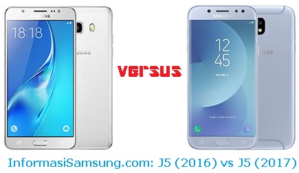 Perbandingan Samsung Galaxy J5 2016 Vs J5 2017
