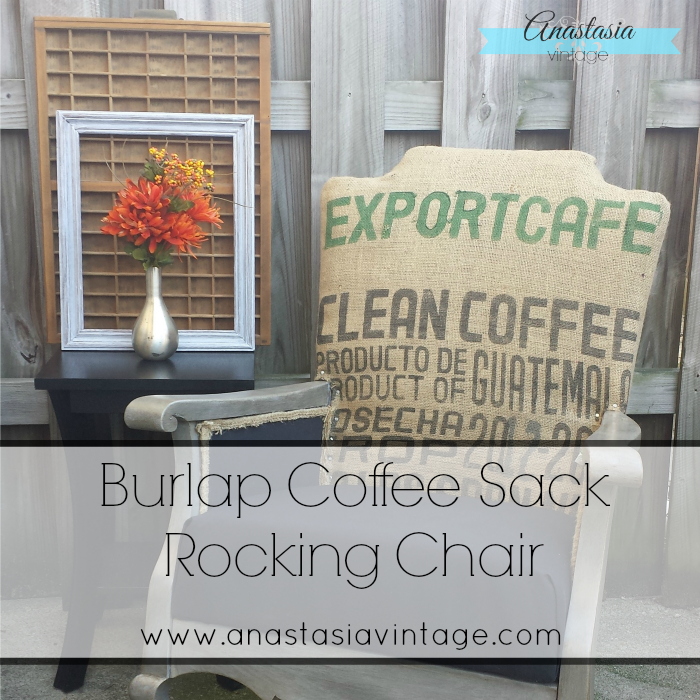 Give an old dingy rocking chair a modern industrial makeover with a burlap coffee sack and Restoration Hardware style finish | Anastasia Vintage