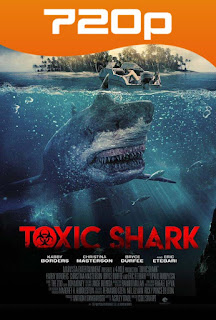 Toxic Shark (2017) HD 720p Latino