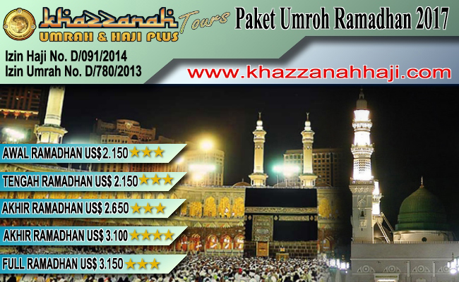 Paket Umroh Ramadhan 2017 Paket Umroh Ramadhan 2017