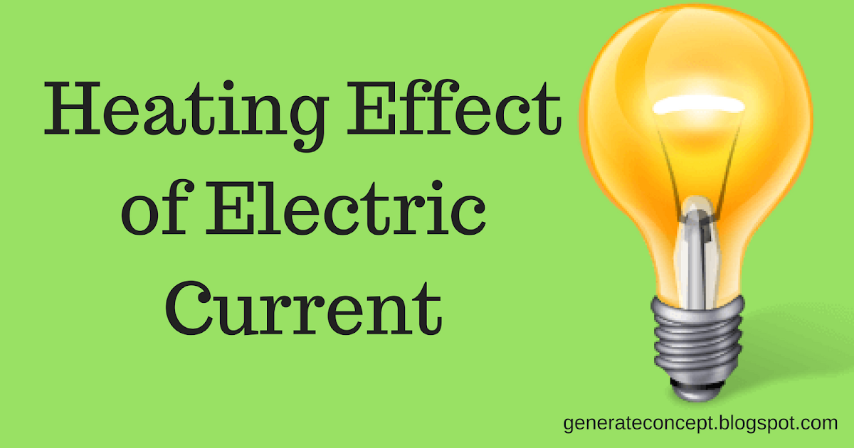 Heating Effect of Electric Current Class 12