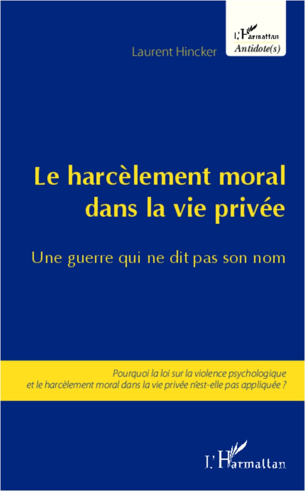 Ebook Porter Plainte Pour Harcelement Moral Dans La Vie Privee