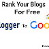 How to Rank Blogger blogs to Google first Page