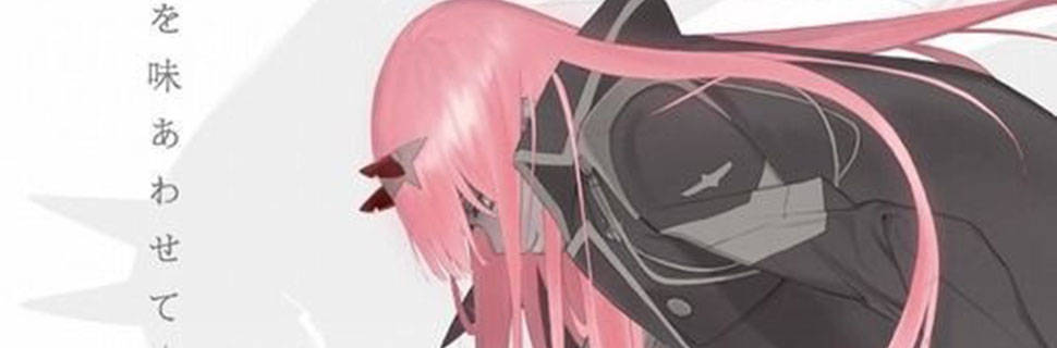 DARLING in the FRANKXX DARLING in the FRANKXX