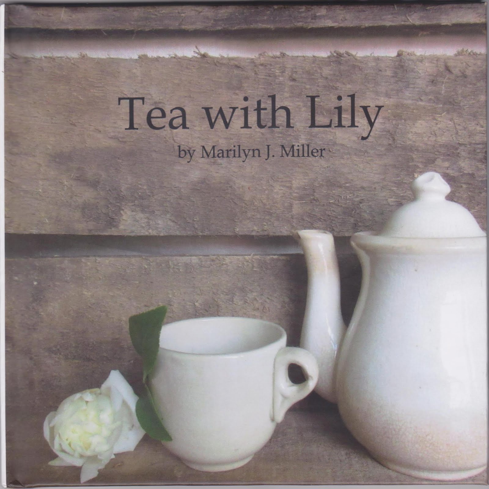 Tea Party in your Cupboard, Tea Outdoors, Tea with Lily