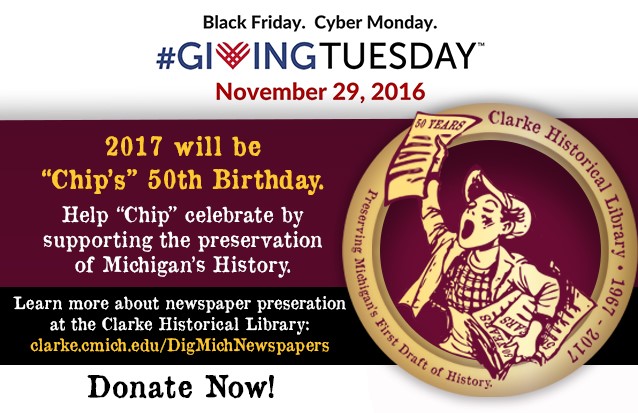 Clarke Historical Library News And Notes November 2016