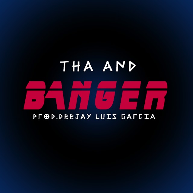 Tha And - Banger "TrapBanger" || Download Free 
