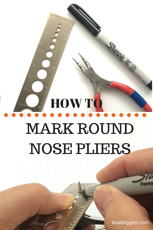 How to Mark Round Nose Pliers with Metal Gauges / The Beading Gem