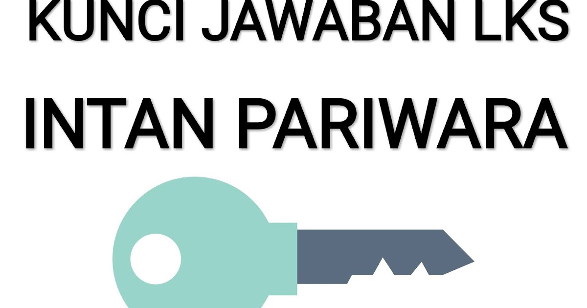 Kunci Jawaban Lks Sosiologi Kelas 11 Semester 1 Kurikulum 2013 Ruang Soal Kunci Jawaban Lks Sosiologi Kelas 11 Semester 1 Kurikulum 2013 Ruang Soal