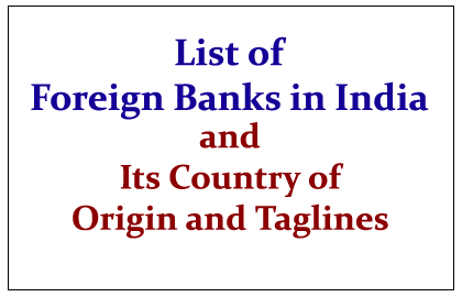List Of Foreign Banks In India And Its Country Incorporation List Of Foreign Banks In India And Its Country Incorporation Taglines Gk Updates