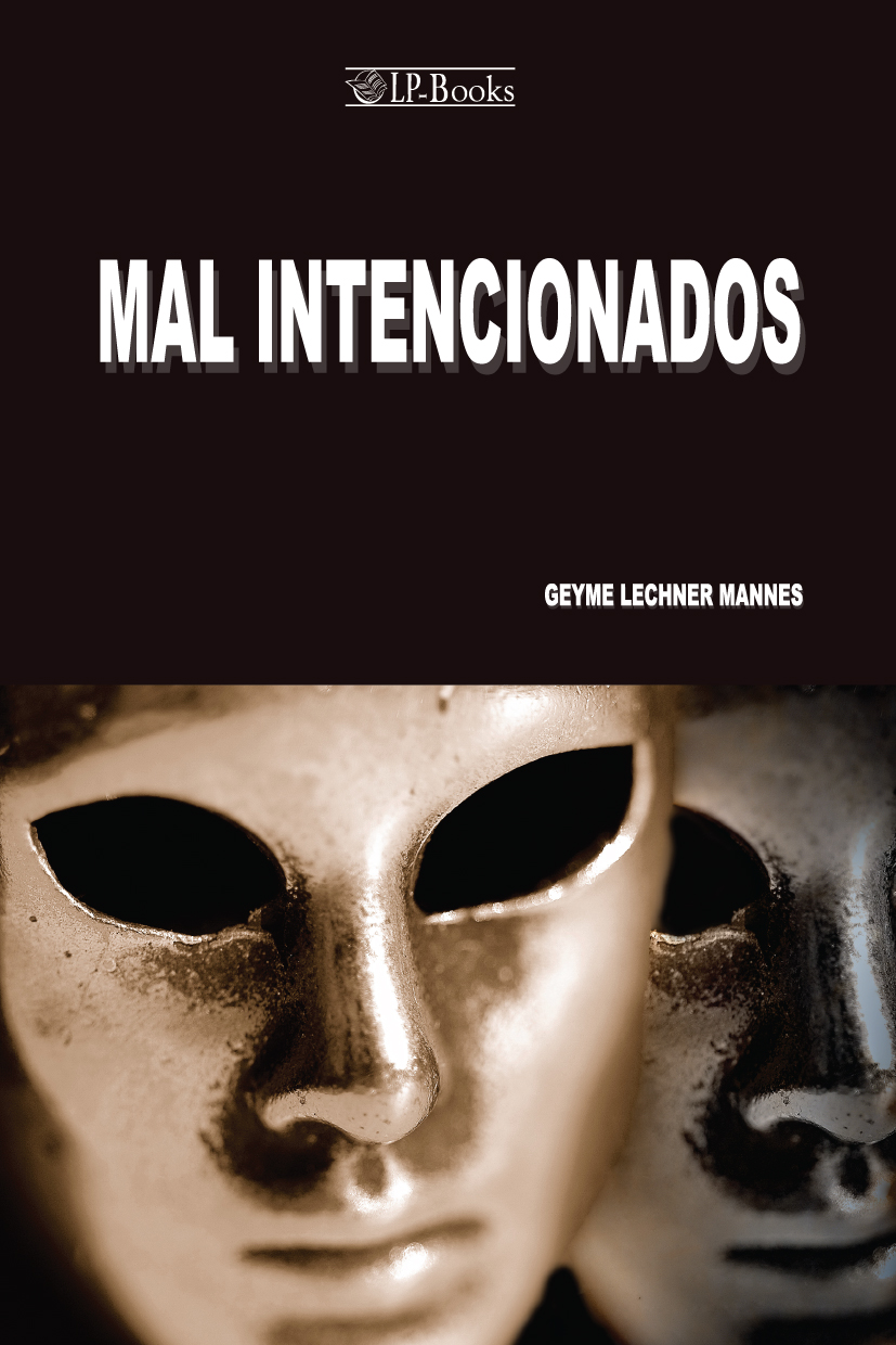 Divulgação e Entrevista com Geyme Lechner Mannes, autora de "Mal Intencionados"