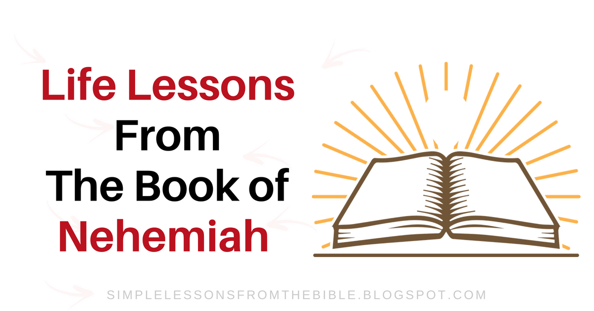 5 Life Lessons And Commentary From The Book Of Nehemiah Nehemiah 5-life-lessons-and-commentary-from-the-book-of-nehemiah-nehemiah