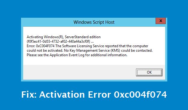 Bagaimana Memperbaiki Error Kode 0xc004f074 Di Windows 8 Windows 10 Sebuah Tutorial