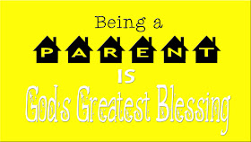 Being a parent is God's Greatest Blessing