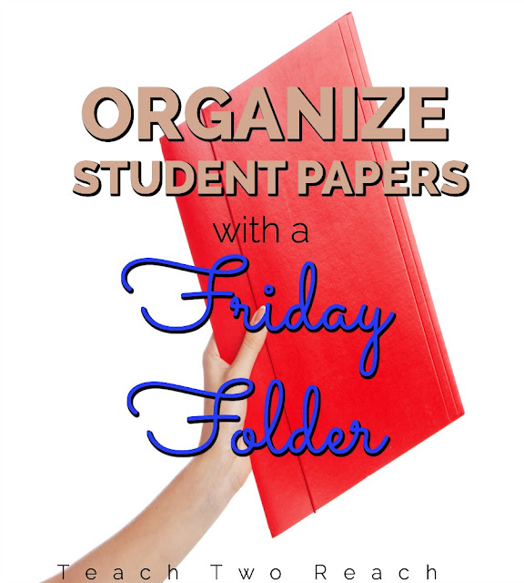 What to do with all those student papers? Organize everything that need to be sent home with this Friday Folder classroom management tip