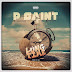 F! MUSIC: Psaint - Long Time (Prod. By N.o.jizzy) | @FoshoENT_Radio