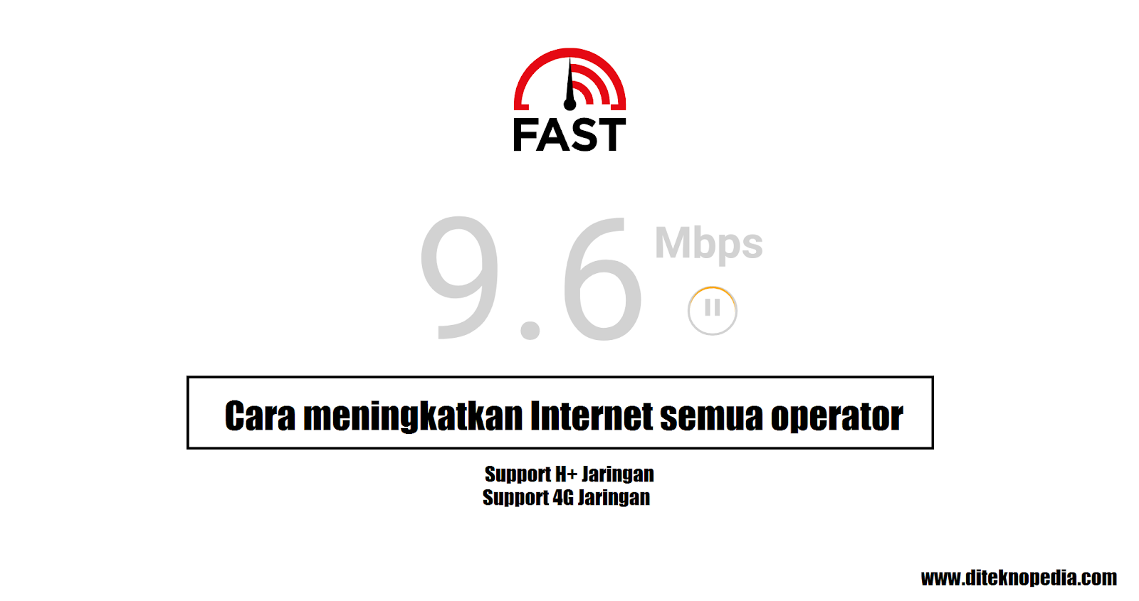 TRIK MENINGKATKAN KECEPATAN INTERNET SEMUA OPERATOR TERBARU ... TRIK MENINGKATKAN KECEPATAN INTERNET SEMUA OPERATOR TERBARU ...