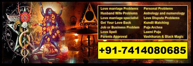 Black Magic remove Astrologer Kali Charan Ji +91-7414080685