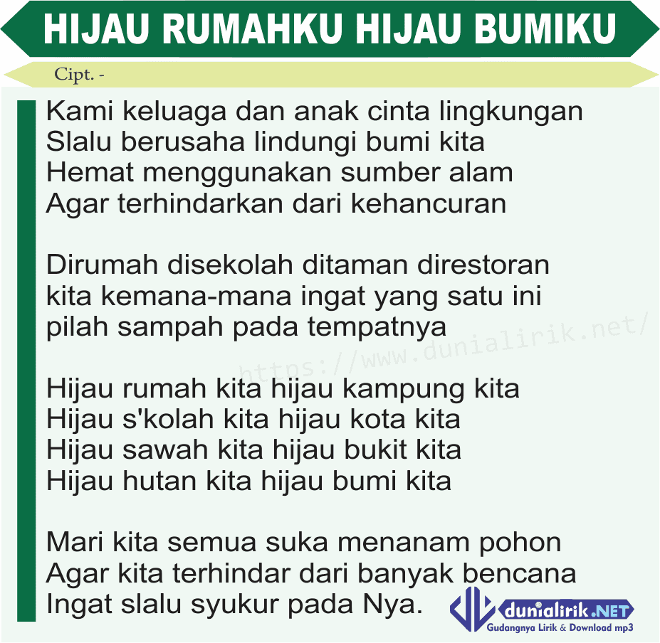 Lirik Lagu Hijau Rumahku Hijau Bumiku dan Download Mp3