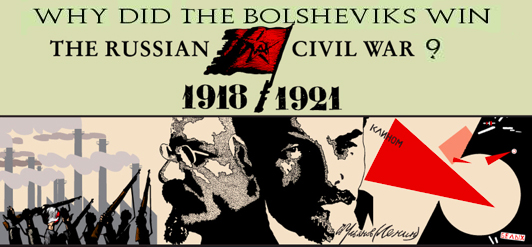 free essays on Russian civil war why Reds won