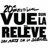 20e Festival VUE SUR LA RELÈVE