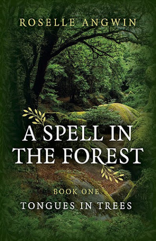 A Spell in the Forest – Tongues in Trees
