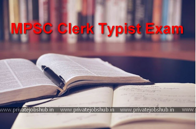 MPSC Clerk Typist Exam MPSC Clerk Typist Exam