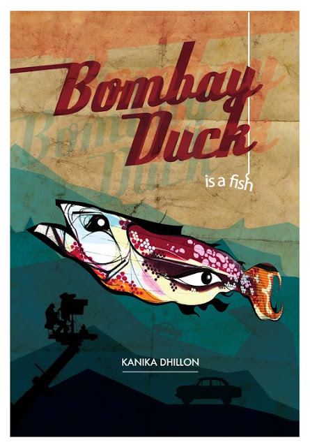 Bombay Duck Is A Fish Kanika Dhillon