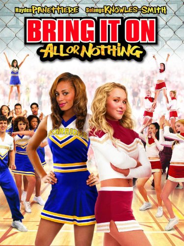 Bring It On All Or Nothing Free Download Bring It On All Or Nothing Free Download