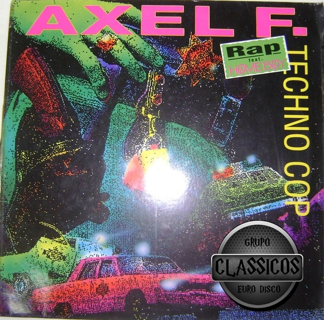 classicos euro disco Techno Cop Feat. Homeboy Axel F.