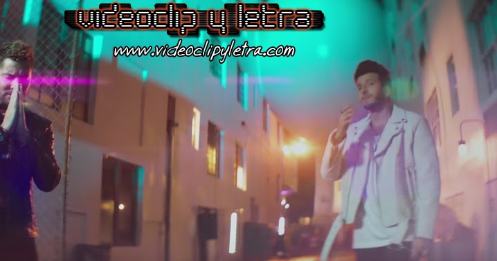 David Bisbal Feat Sebastian Yatra A Partir De Hoy Video Y Letra Videoclip Y Letra