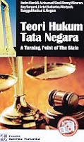   Judul Buku : Teori Hukum Tata Negara – A Turning Point of The State Pengarang : Jazim Hamidi – Mohammad Sinal – Ronny Winarno – Any Suryani – I Ketut Sudantra – Mariyadi – Tunggul Anshari S. Negara Penerbit : Salemba Humanika