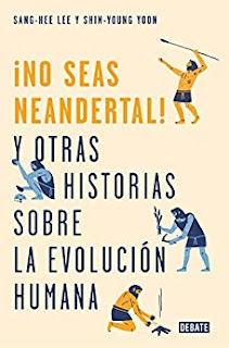 No seas neandertal- Sang-Hee Lee