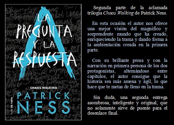 La pregunta y la respuesta. Patrick Ness. Patrick Ness