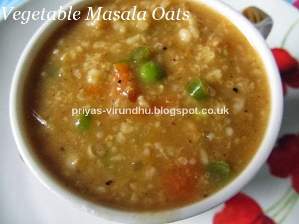 Priya's Virundhu: Vegetable Masala Oats/Oats Savoury Porridge/Vegetable ...