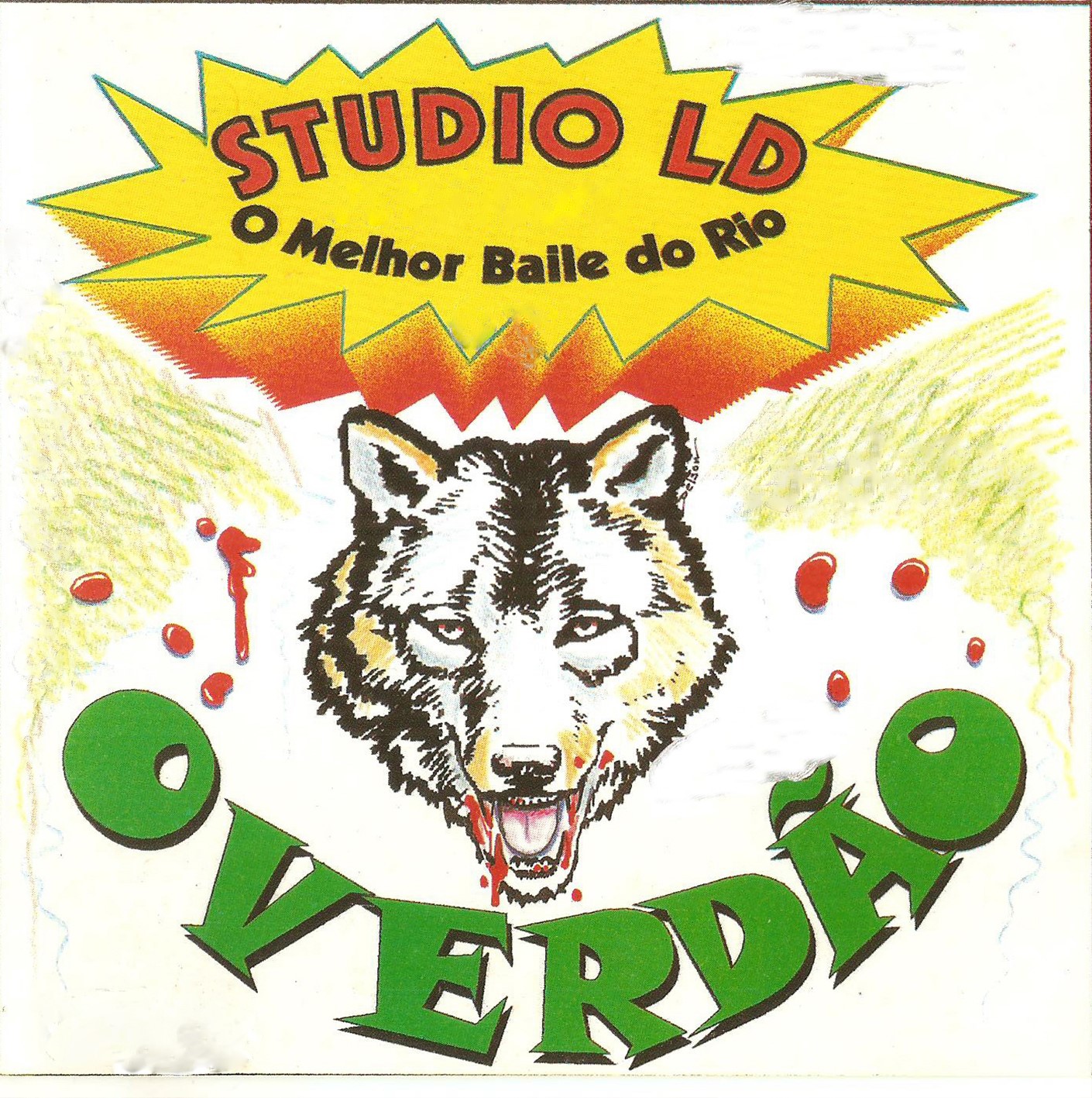 STUDIO LD O VERDÃO O MELHOR BAILE DO RIO (CD SLD 00001) 1997 Site Funk antigo STUDIO LD O VERDÃO O MELHOR BAILE DO RIO (CD SLD 00001) 1997 Site Funk antigo