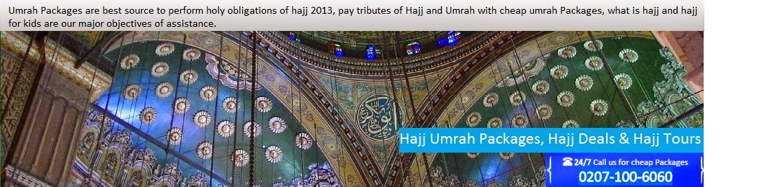 Hajj Umrah Packages, Hajj Deals & Hajj Tours