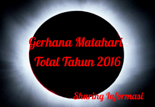 Gerhana Matahari Total 2016