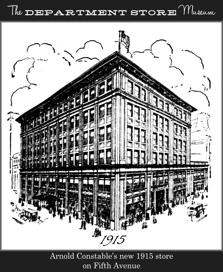 The Department Store Museum Arnold, Constable & Co. New York City, New